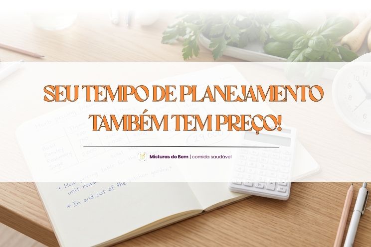 Quanto cobrar card&aacute;pio planejado personal chef: ficha de precifica&ccedil;&atilde;o sobre a mesa